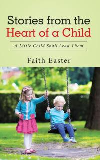 Cover image: Stories from the Heart of a Child 9781512729702
