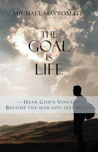 Imagen de portada: The Goal Is Life 9781512731002