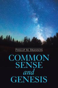 Cover image: Common Sense and Genesis 9781512731033