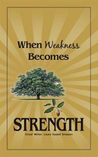 Imagen de portada: When Weakness Becomes Strength 9781512732450