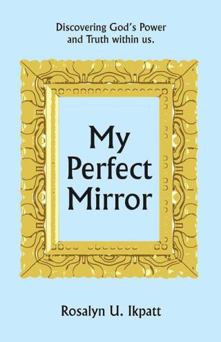 Cover image: My Perfect Mirror 9781512732801