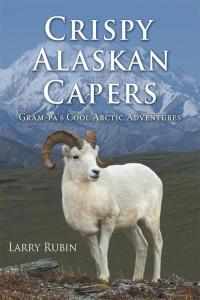 Imagen de portada: Crispy Alaskan Capers 9781512733280