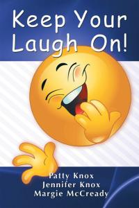 Imagen de portada: Keep Your Laugh On 9781512733440