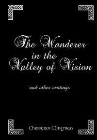 Cover image: The Wanderer in the Valley of Vision 9781512733983