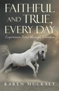 Imagen de portada: Faithful and True, Every Day 9781512734256