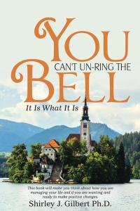 Imagen de portada: You Can't Un-Ring the Bell 9781512734317