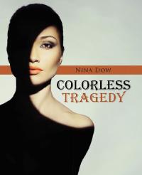 Imagen de portada: Colorless Tragedy 9781512734768