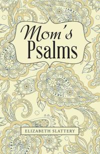 Cover image: Mom's Psalms 9781512734928
