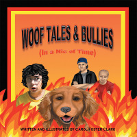 Imagen de portada: Woof Tales & Bullies 9781512735536
