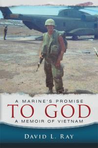 Cover image: A Marine's Promise to God 9781512736281