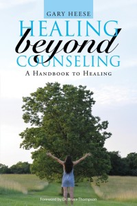 Cover image: Healing Beyond Counseling 9781512739039