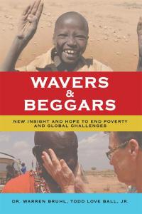 Imagen de portada: Wavers & Beggars 9781512740219