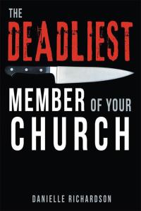 Imagen de portada: The Deadliest Member of Your Church 9781512740332