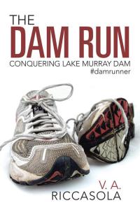 Cover image: The Dam Run 9781512740561