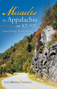 Cover image: Miracles in Appalachia on Ky 92E 9781512741315