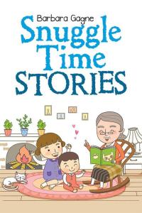 Imagen de portada: Snuggle Time Stories 9781512742848