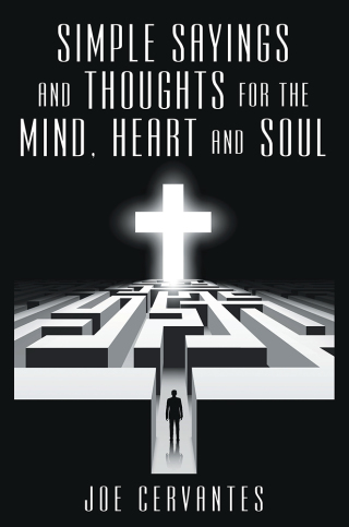 Cover image: Simple Sayings and Thoughts for the Mind, Heart and Soul 9781512743197