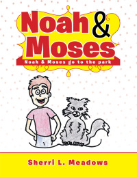Imagen de portada: Noah & Moses 9781512744071