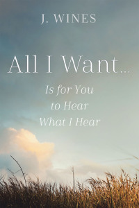 Cover image: All I Want... 9781512745115