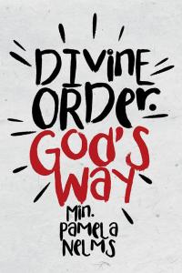 Cover image: Divine Order. God's Way 9781512746327