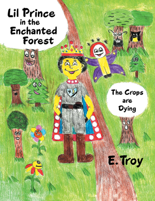 表紙画像: Lil Prince in the Enchanted Forest 9781512747584