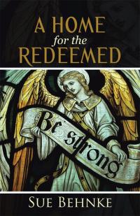 Imagen de portada: A Home for the Redeemed 9781512748406
