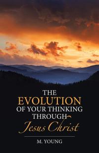 Imagen de portada: The Evolution of Your Thinking Through Jesus Christ 9781512748505
