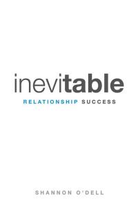 Imagen de portada: Inevitable Relationship Success 9781512749373