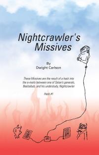 Cover image: Nightcrawler's Missives 9781512750263