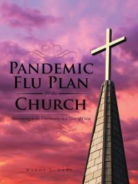 Imagen de portada: Pandemic Flu Plan for the Church 9781512751529