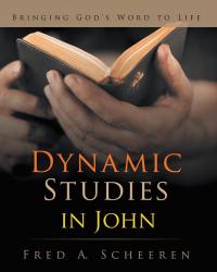 Cover image: Dynamic Studies in John 9781512751901