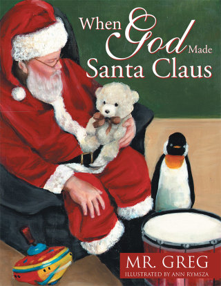 Imagen de portada: When God Made Santa Claus 9781512751963