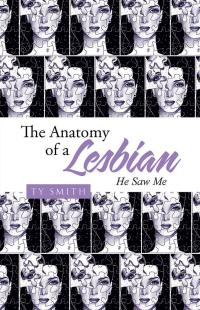 Cover image: The Anatomy of a Lesbian 9781512752335