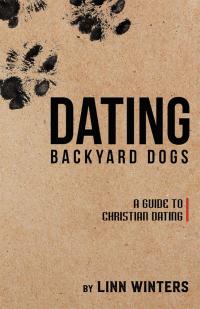 Cover image: Dating Backyard Dogs 9781512752618