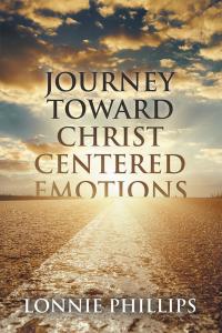 Omslagafbeelding: Journey Toward Christ Centered Emotions 9781512752762