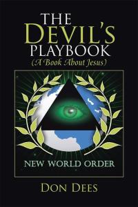 Omslagafbeelding: The Devil’S Playbook (A Book About Jesus) 9781512752953