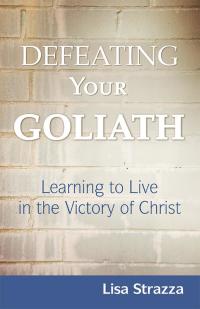 Cover image: Defeating Your Goliath 9781512754087