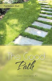 Imagen de portada: The Good Path 9781512754124