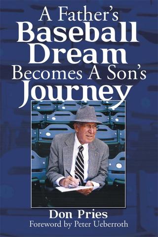 Titelbild: A Father’S Baseball Dream Becomes a Son’S Journey 9781512754315