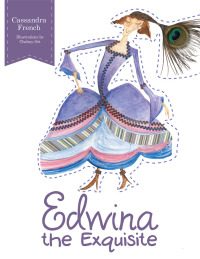 Cover image: Edwina the Exquisite 9781512754711