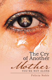 Titelbild: The Cry of Another Mother 9781512755084