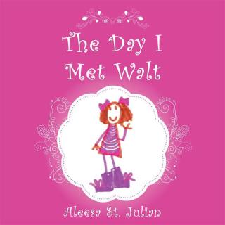 Cover image: The Day I Met Walt 9781512755138