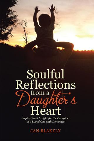表紙画像: Soulful Reflections from a Daughter’S Heart 9781512755763