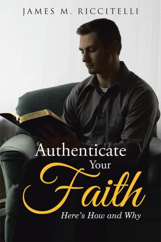 Cover image: Authenticate Your Faith 9781512756067
