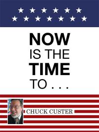 Imagen de portada: Now Is the Time to . . . 9781512757798