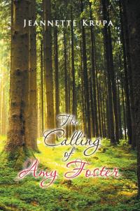 表紙画像: The Calling of Amy Foster 9781512760576