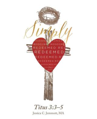 Cover image: Simply Redeemed 9781512761047