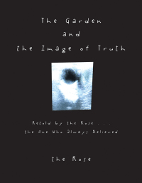 Imagen de portada: The Garden and the Image of Truth 9781512761276