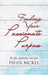 Omslagafbeelding: Finding Your Passionate Purpose 9781512762457