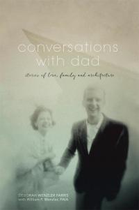 Imagen de portada: Conversations with Dad 9781512763331